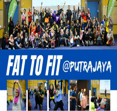 Fat To Fit@Putrajaya