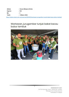 Wartawa, jurugambar tunjuk bakat kacau bubur lambuk