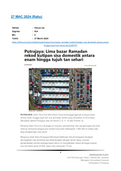 Putrajaya: Lima Bazar Ramadan rekod kutipan sisa domestik antara enam hingga tujuh tan sehari