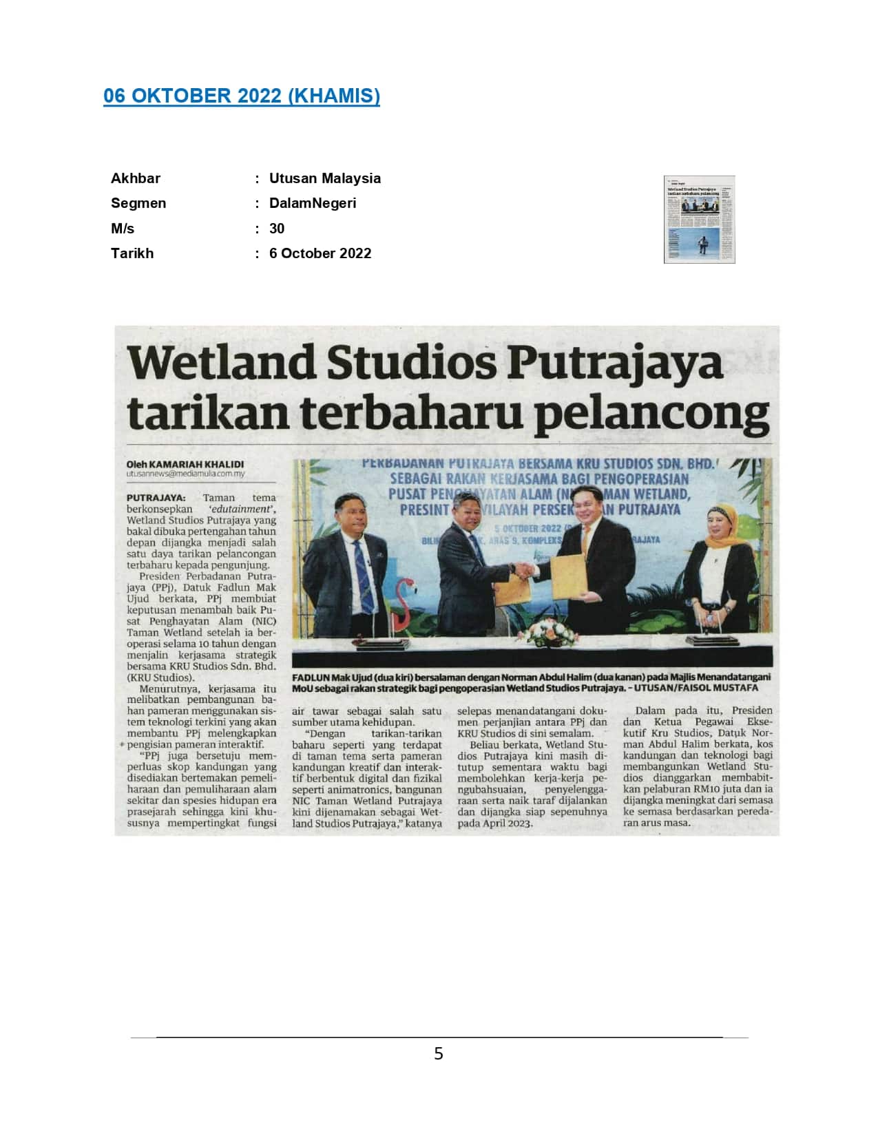 Wetland Studios Putrajaya tarikan terbaharu pelancong