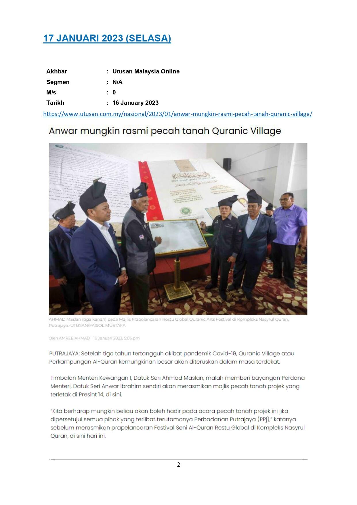 Anwar mungkin rasmi pecah tanah Quranic Village Putrajaya