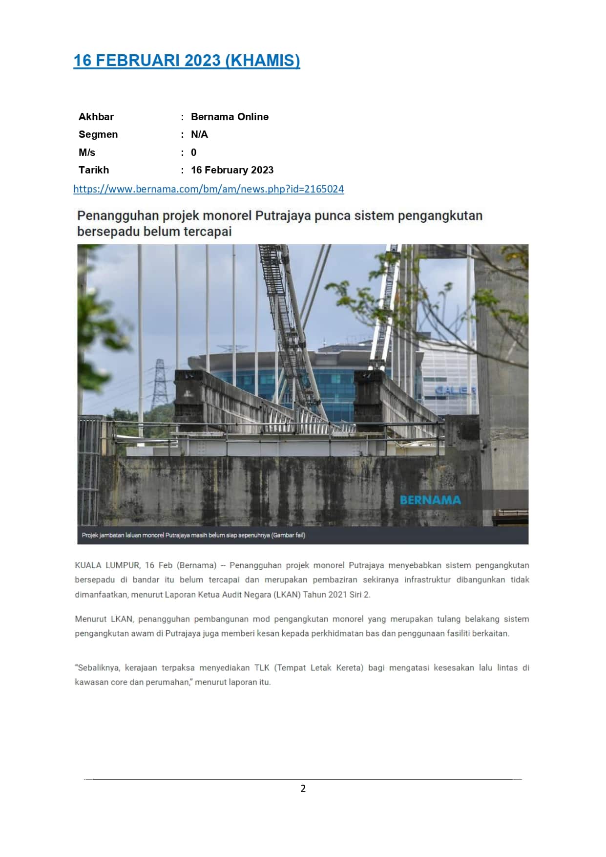 Penangguhan projek monorel Putrajaya punca sistem pengangkutan bersepadu belum tercapai
