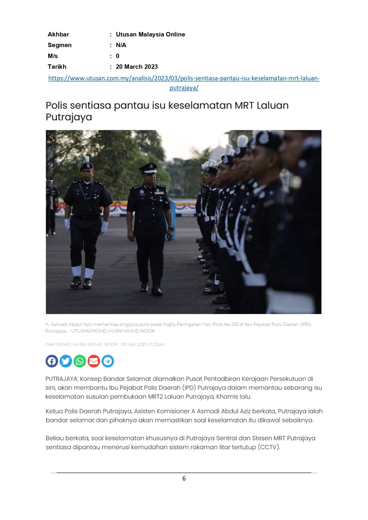 Polis sentiasa pantau isu keselamatan MRT Laluan Putrajaya
