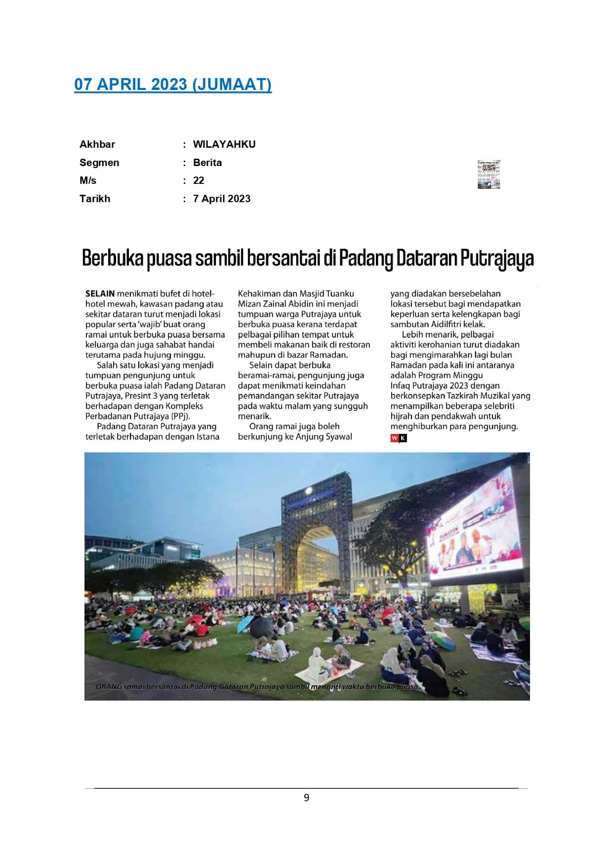 Berbuka puasa sambil bersantai di Padang Dataran Putrajaya