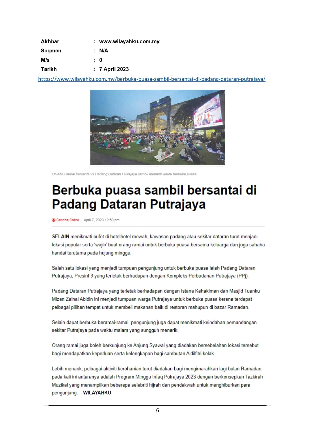 Berbuka puasa sambil bersantai di Padang Dataran Putrajaya