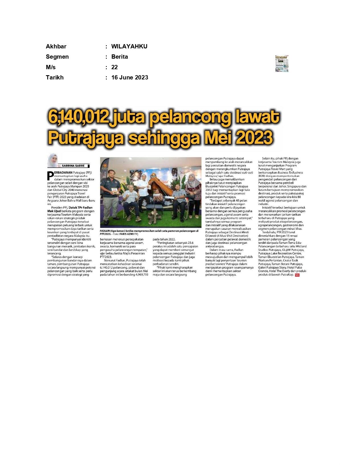 6,140,012 juta pelancong lawat Putrajaya sehingga Mei 2023