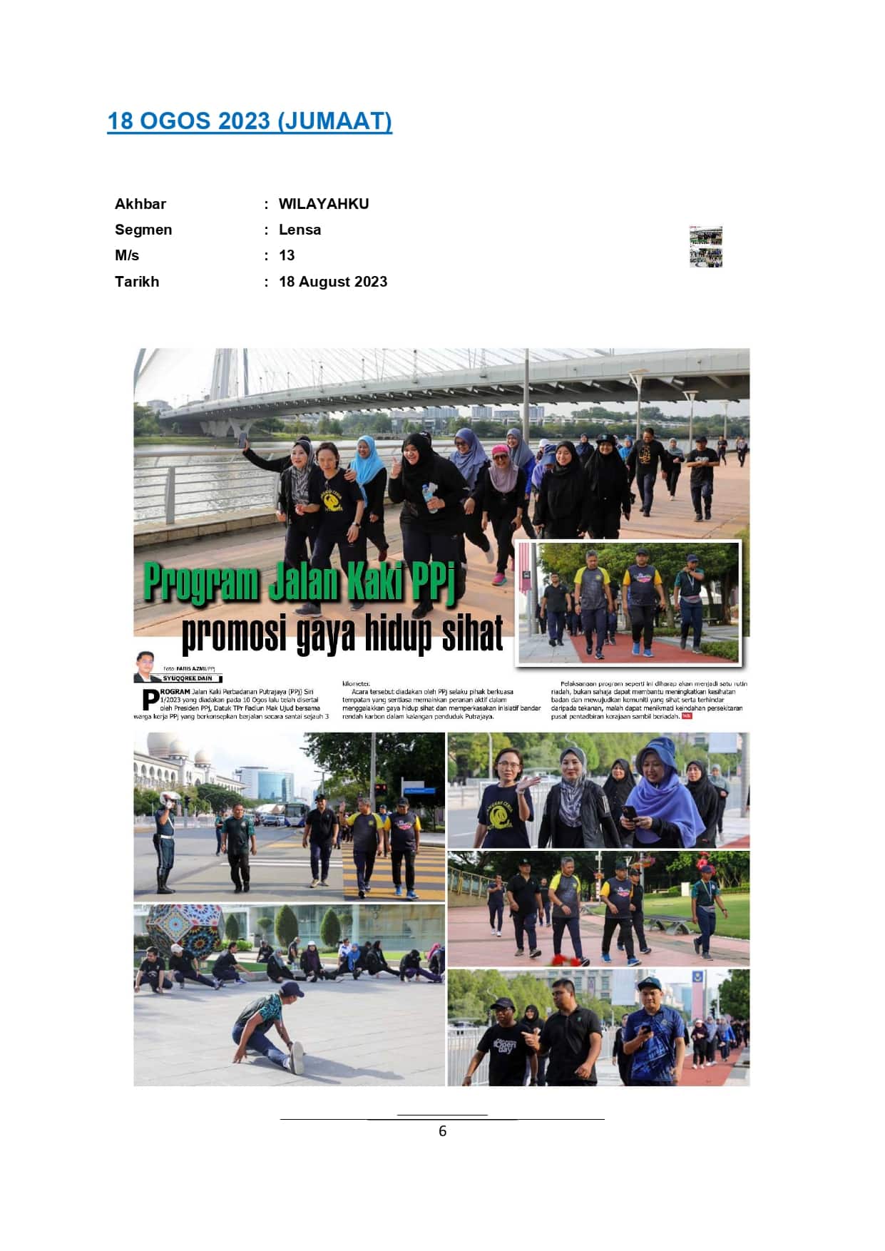 Program jalan kaki PPj promosi gaya hidup sihat