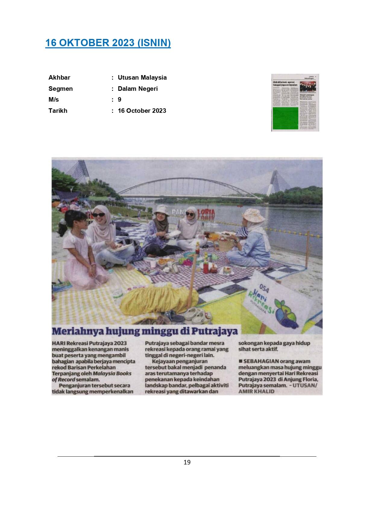 Meriahnya hujung minggu di Putrajaya