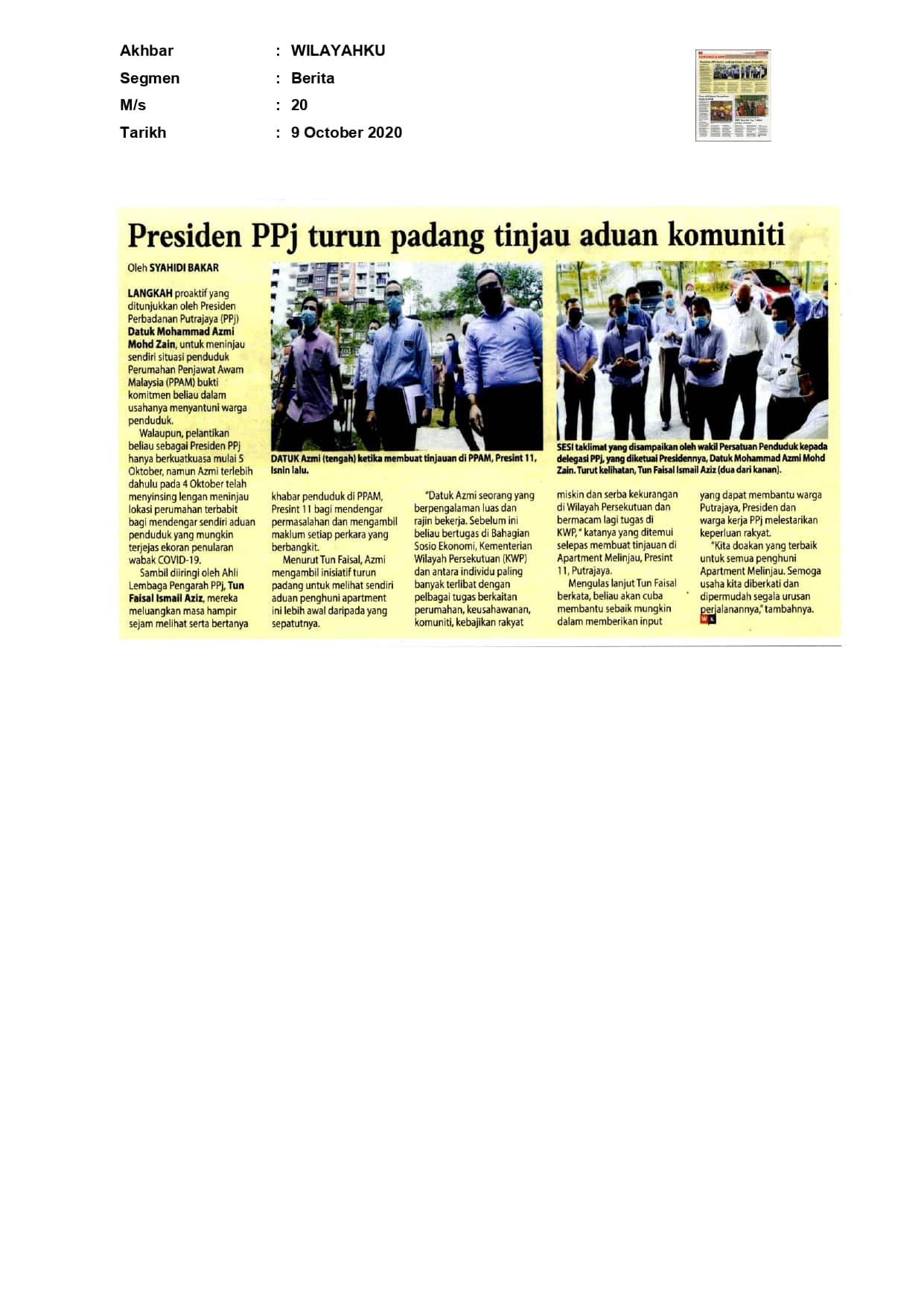 Presiden PPj turun padang tinjau aduan komuniti