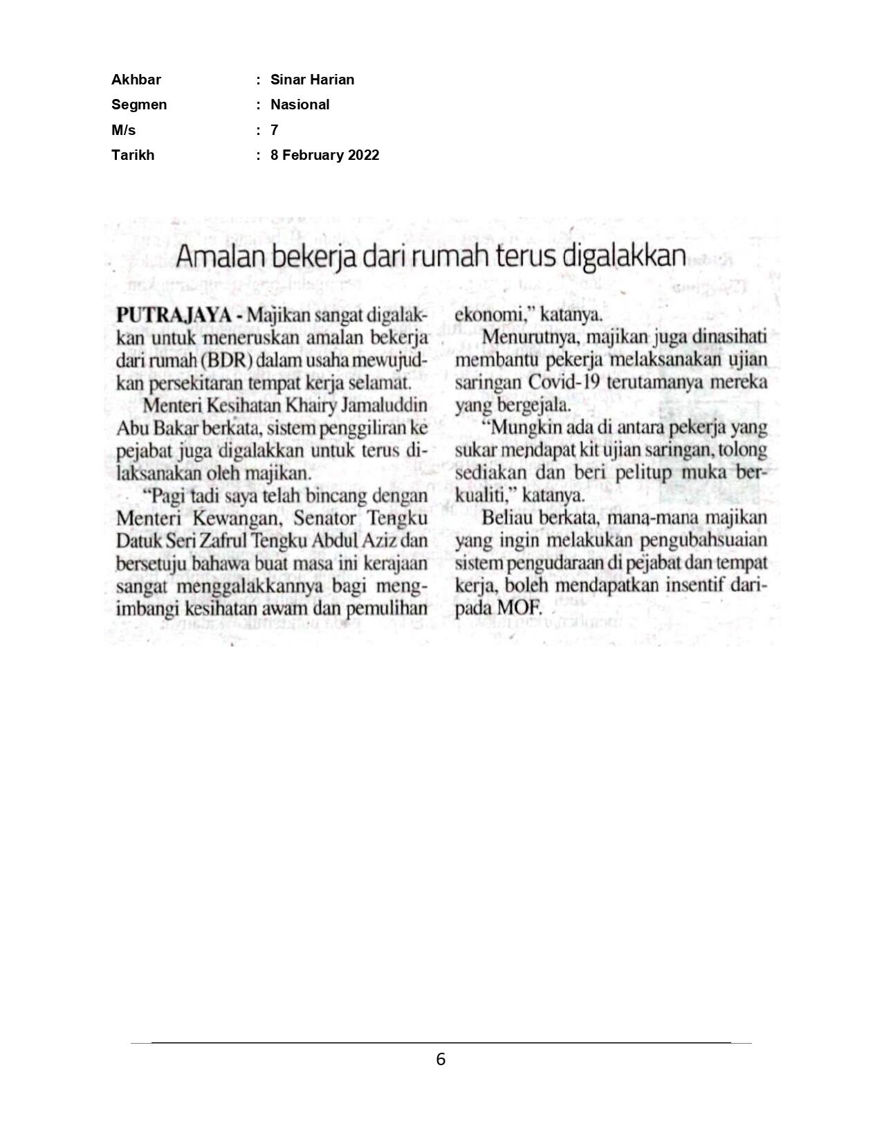Amalan bekerja dari rumah terus digalakkan