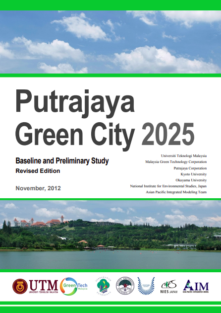 Putrajaya Green City 2025 – Baseline and Preliminary Study (November 2012)