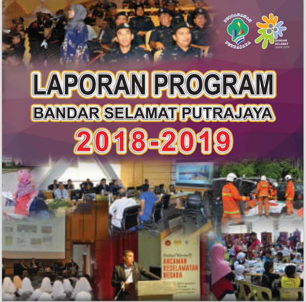 Laporan Bandar Selamat Putrajaya Tahun 2018-2019